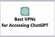 The best VPN for ChatGPT in 2024 Toms Guid